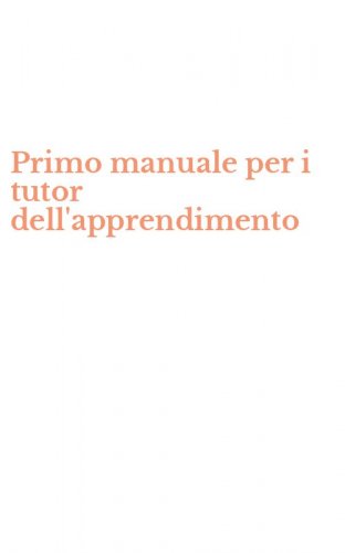 Primo manuale per i tutor dell'apprendimento