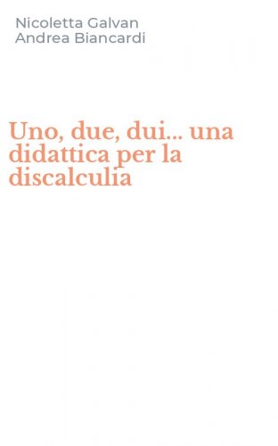 Uno, due, dui... una didattica per la discalculia
