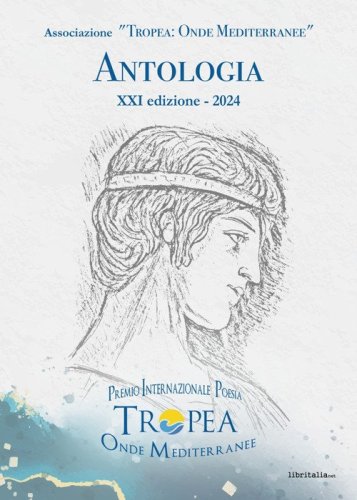 Antologia &laquo;Tropea: onde mediterranee&raquo; 2024