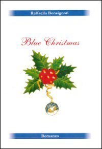 Blue Christmas. Un magico Natale