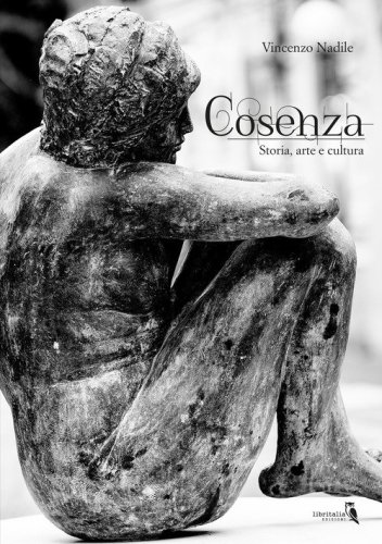 Cosenza. Storia, arte e cultura