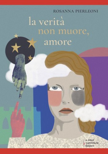 La verit&agrave; non muore, amore