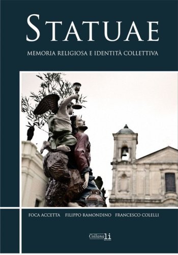 Statuae. Memoria religiosa e identit&agrave; collettiva