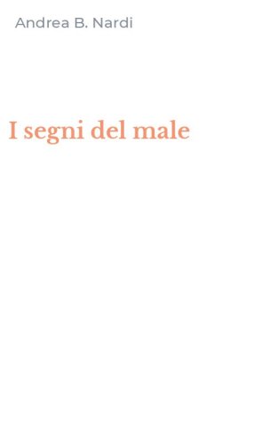 I segni del male