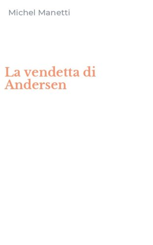 La vendetta di Andersen