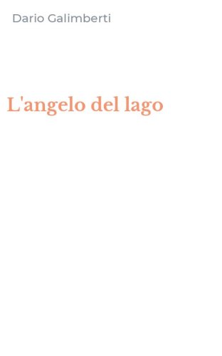L'angelo del lago