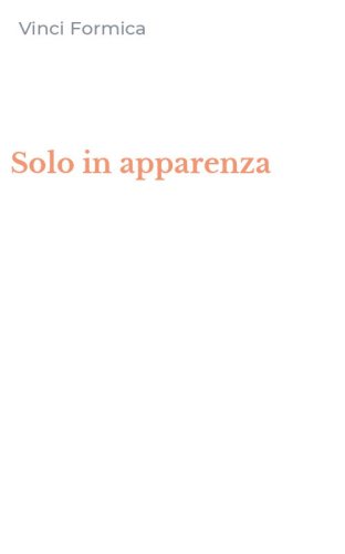 Solo in apparenza