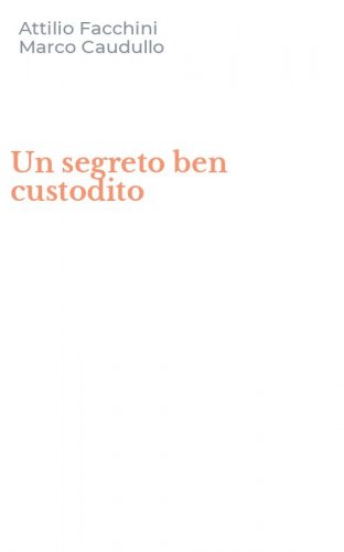 Un segreto ben custodito