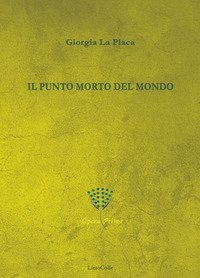 Il punto morto del mondo