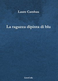 La ragazza dipinta di blu