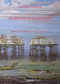 Le regge su palafitte