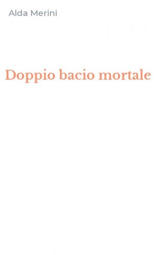 Doppio bacio mortale