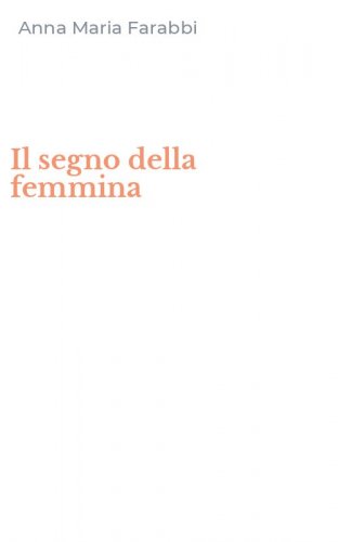 Il segno della femmina