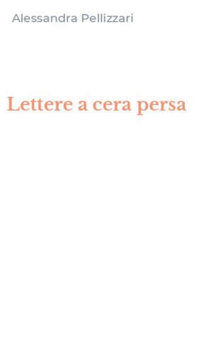 Lettere a cera persa