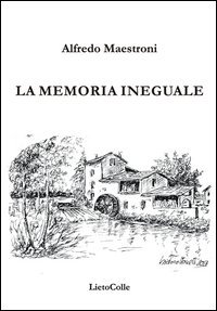 La memoria ineguale