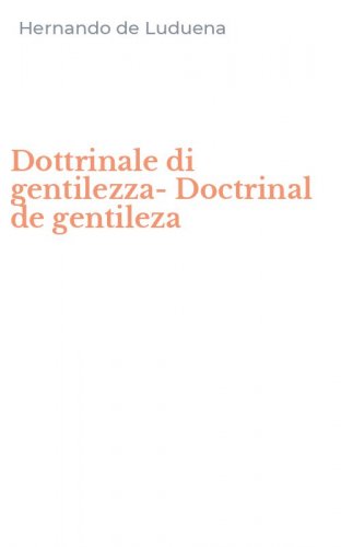 Dottrinale di gentilezza-Doctrinal de gentileza