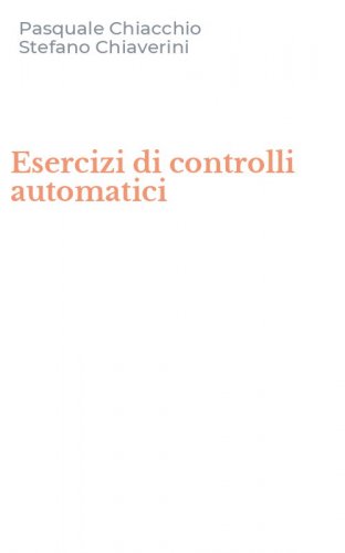 Esercizi di controlli automatici