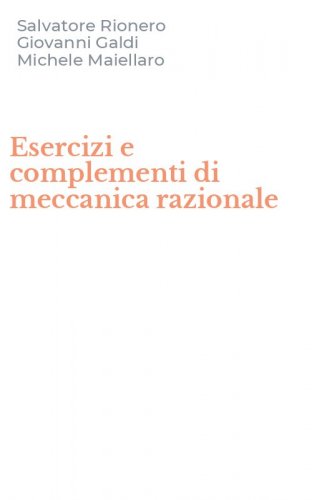 Esercizi e complementi di meccanica razionale