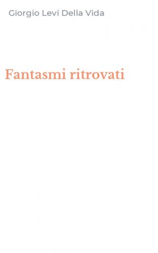 Fantasmi ritrovati