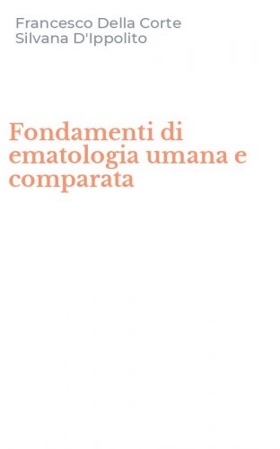 Fondamenti di ematologia umana e comparata