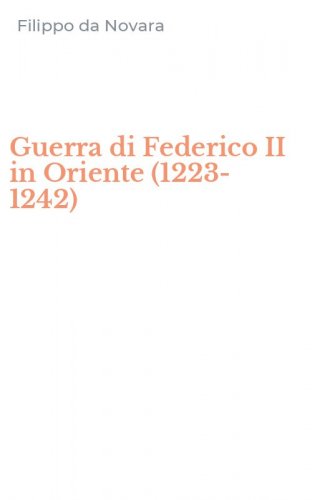 Guerra di Federico II in Oriente (1223-1242)