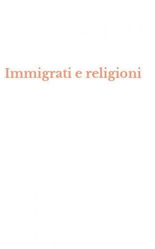 Immigrati e religioni