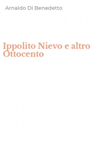 Ippolito Nievo e altro Ottocento