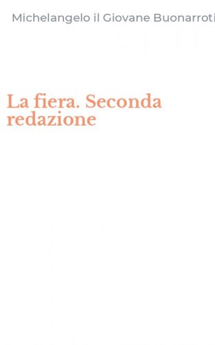La fiera. Seconda redazione