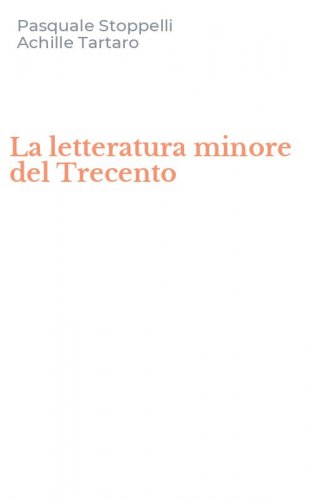 La letteratura minore del Trecento