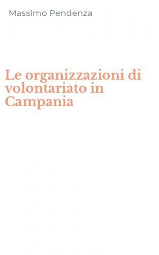 Le organizzazioni di volontariato in Campania
