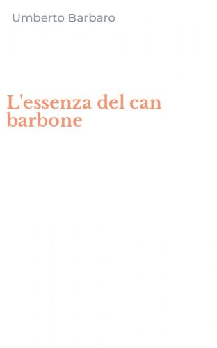 L'essenza del can barbone