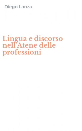 Lingua e discorso nell'Atene delle professioni