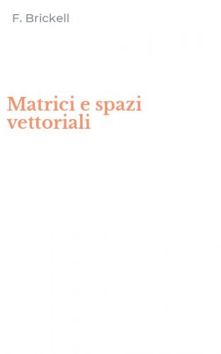 Matrici e spazi vettoriali