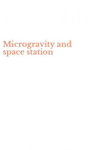 Microgravity and space station