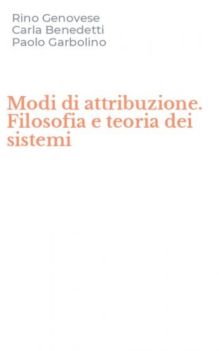 Modi di attribuzione. Filosofia e teoria dei sistemi