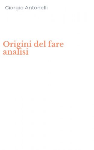 Origini del fare analisi