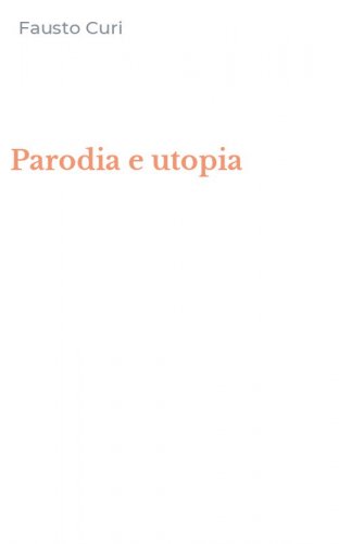 Parodia e utopia