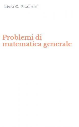 Problemi di matematica generale