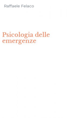 Psicologia delle emergenze