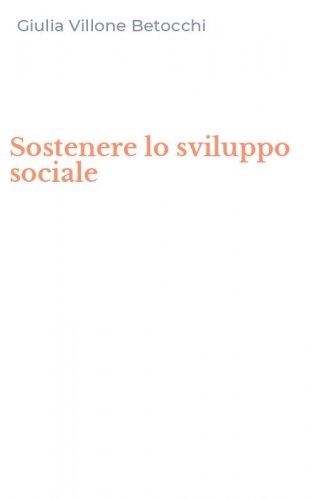 Sostenere lo sviluppo sociale