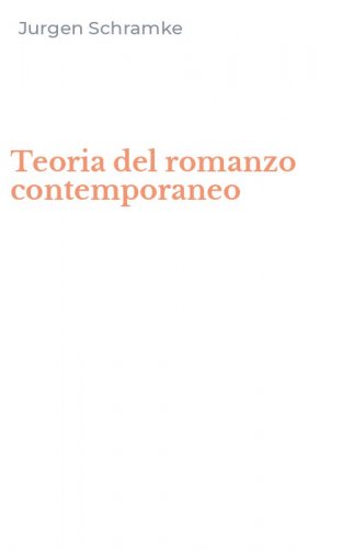Teoria del romanzo contemporaneo