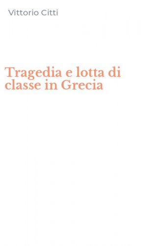 Tragedia e lotta di classe in Grecia