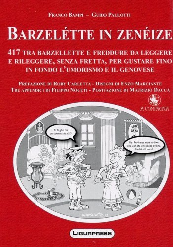 Barzel&eacute;tte in zen&eacute;ize