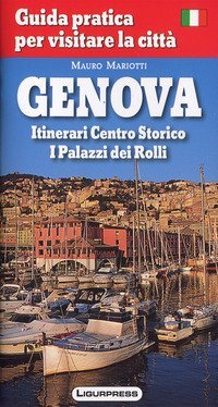 Genova. Guida pratica per visitare la citt&agrave;. Ediz. russa