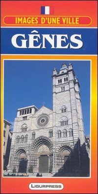 Immagini di una citt&agrave;. Genova. Con carta. Ediz. francese