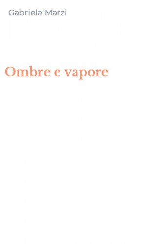 Ombre e vapore