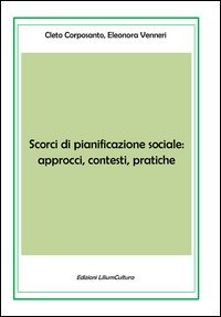 Scorci di pianificazione sociale: approcci, contesti, pratiche
