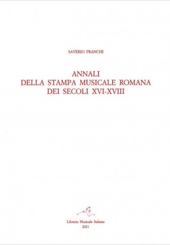 Annali della stampa musicale romana dei secoli XVI-XVIII