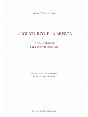 Luigi Sturzo e la musica. Le composizioni e gli scritti musicali