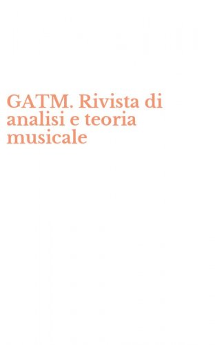 GATM. Rivista di analisi e teoria musicale